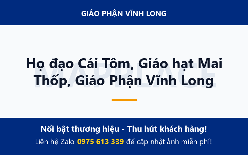 Họ đạo Cái Tôm, Giáo hạt Mai Thốp, Giáo Phận Vĩnh Long