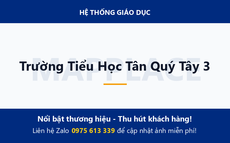 Trường Tiểu Học Tân Quý Tây 3