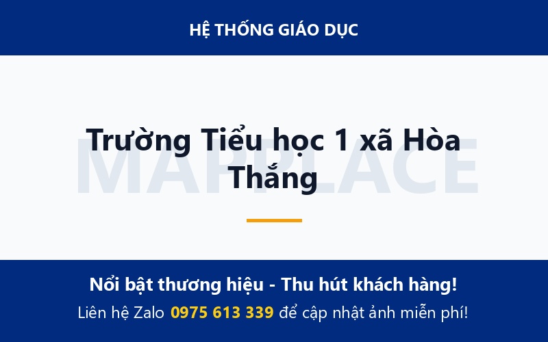 Trường Tiểu học 1 xã Hòa Thắng