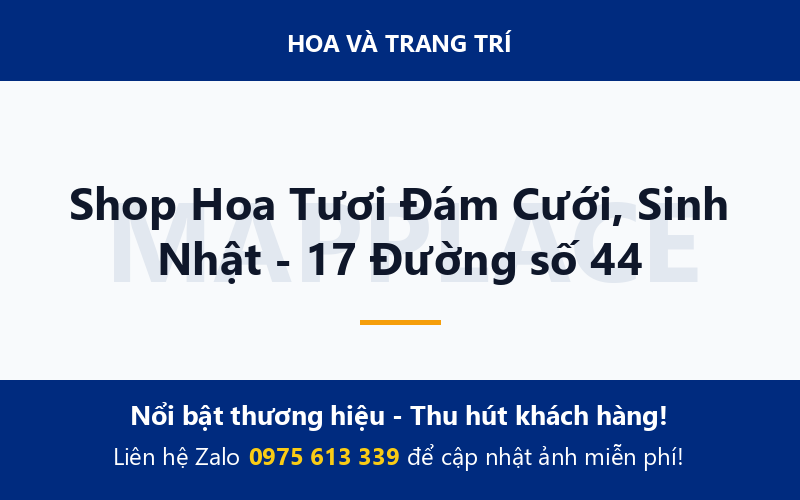 Shop Hoa Tươi Đám Cưới, Sinh Nhật - 17 Đường số 44