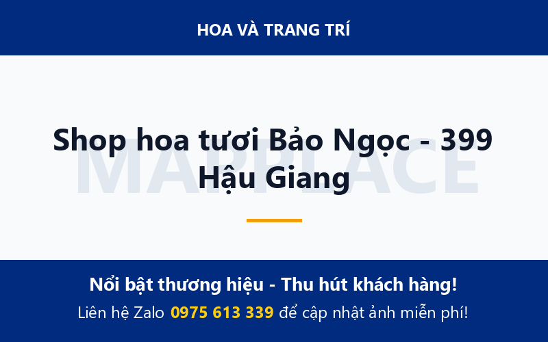 Shop hoa tươi Bảo Ngọc - 399 Hậu Giang