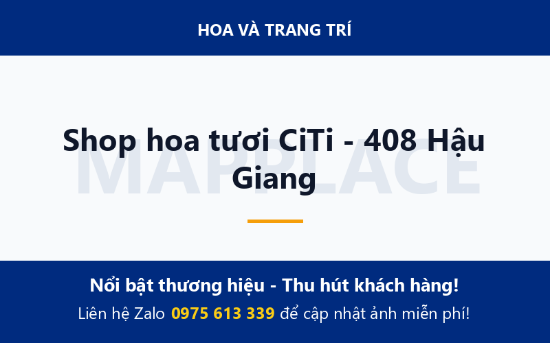 Shop hoa tươi CiTi - 408 Hậu Giang