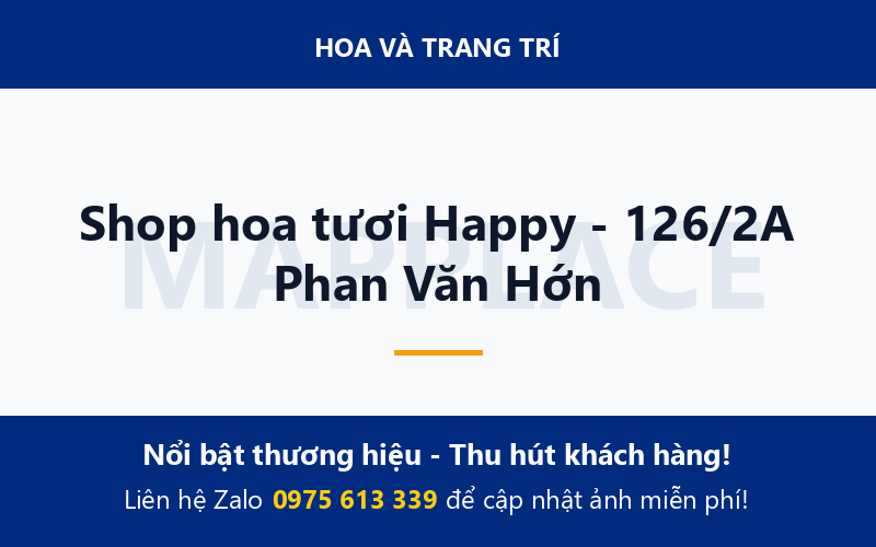 Shop hoa tươi Happy - 126/2A Phan Văn Hớn