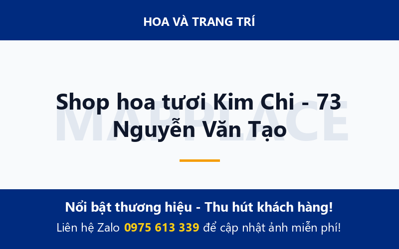 Shop hoa tươi Kim Chi - 73 Nguyễn Văn Tạo