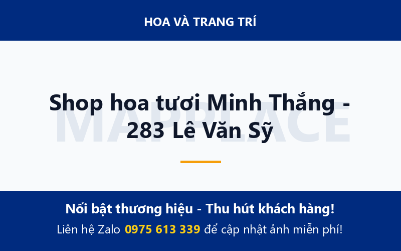Shop hoa tươi Minh Thắng - 283 Lê Văn Sỹ