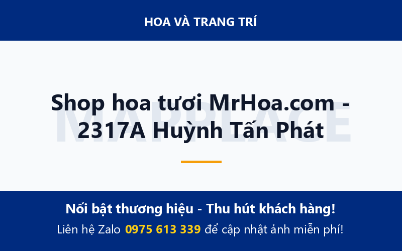 Shop hoa tươi MrHoa.com - 2317A Huỳnh Tấn Phát