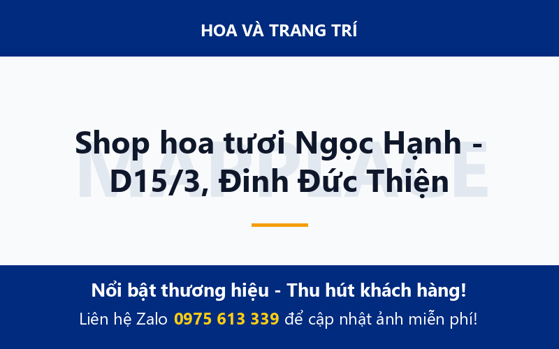 Shop hoa tươi Ngọc Hạnh - D15/3, Đinh Đức Thiện
