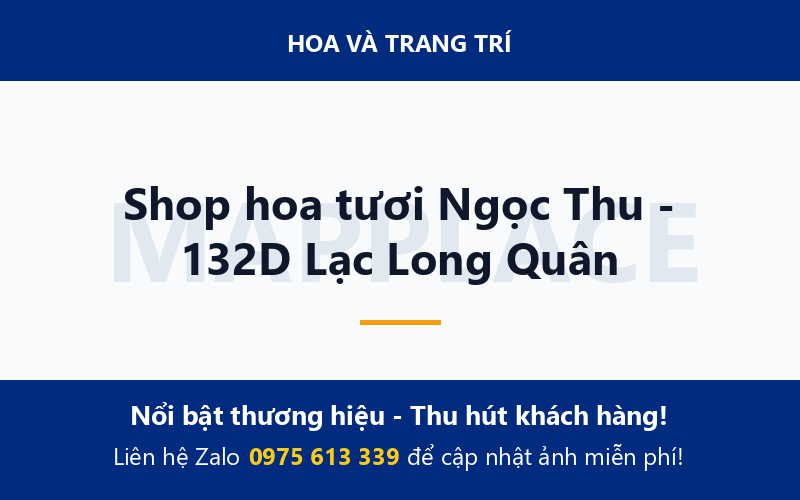 Shop hoa tươi Ngọc Thu - 132D Lạc Long Quân