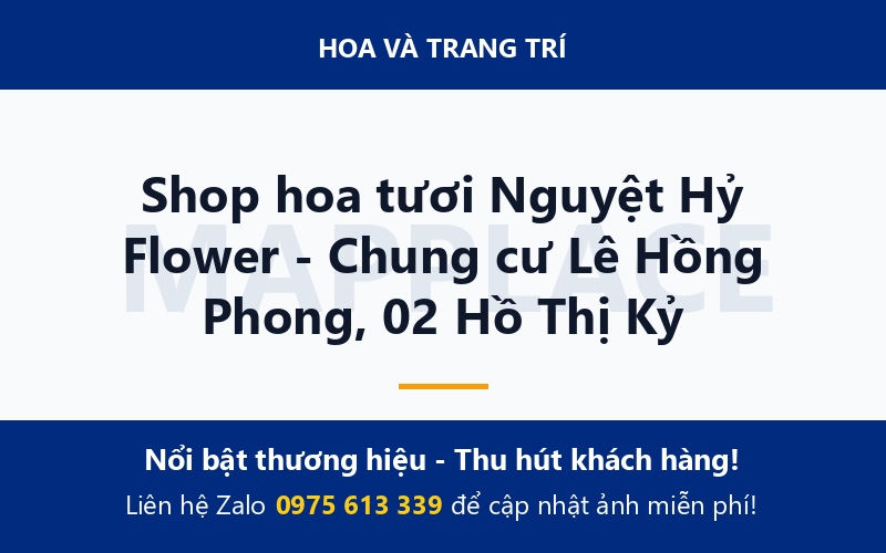 Shop hoa tươi Nguyệt Hỷ Flower - Chung cư Lê Hồng Phong, 02 Hồ Thị Kỷ