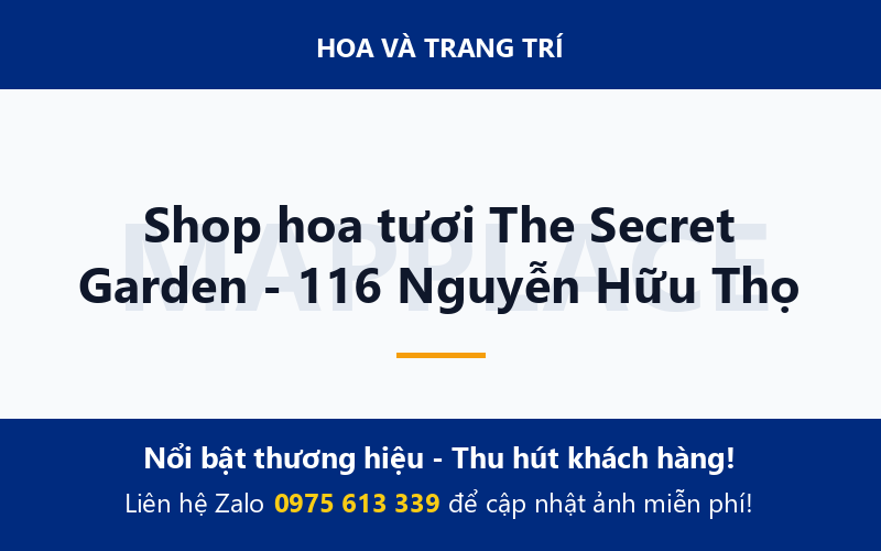 Shop hoa tươi The Secret Garden - 116 Nguyễn Hữu Thọ