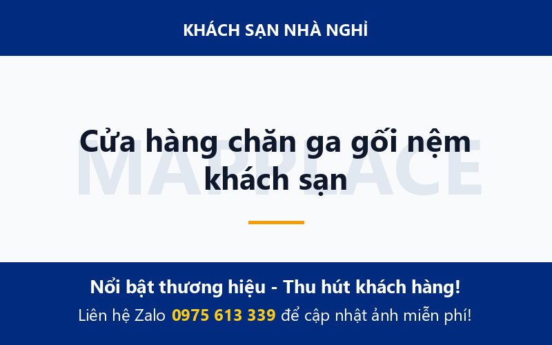 Cửa hàng chăn ga gối nệm khách sạn