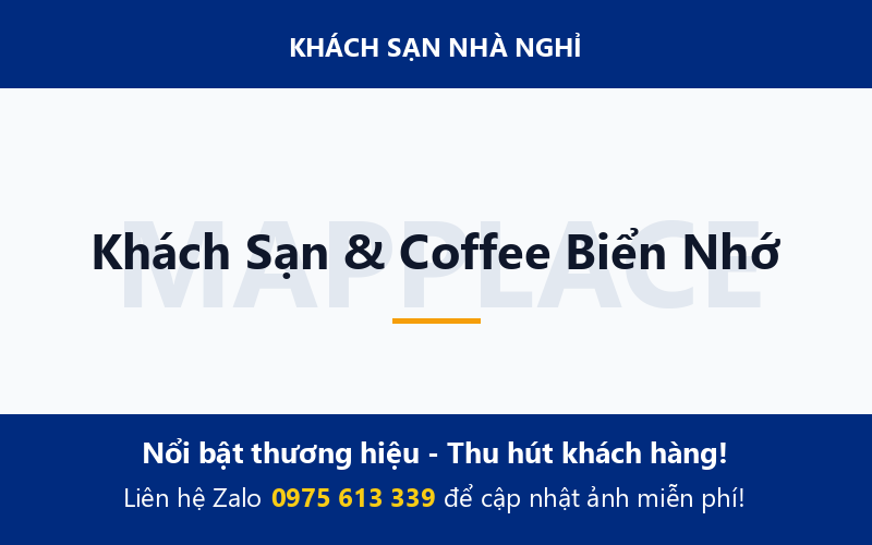 Khách Sạn & Coffee Biển Nhớ
