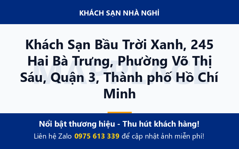 Khách Sạn Bầu Trời Xanh, 245 Hai Bà Trưng, Phường Võ Thị Sáu, Quận 3, Thành phố Hồ Chí Minh