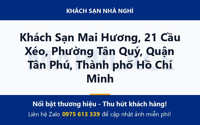 Khách Sạn Mai Hương, 21 Cầu Xéo, Phường Tân Quý, Quận Tân Phú, Thành phố Hồ Chí Minh