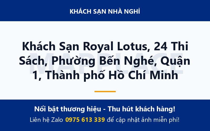 Khách Sạn Royal Lotus, 24 Thi Sách, Phường Bến Nghé, Quận 1, Thành phố Hồ Chí Minh
