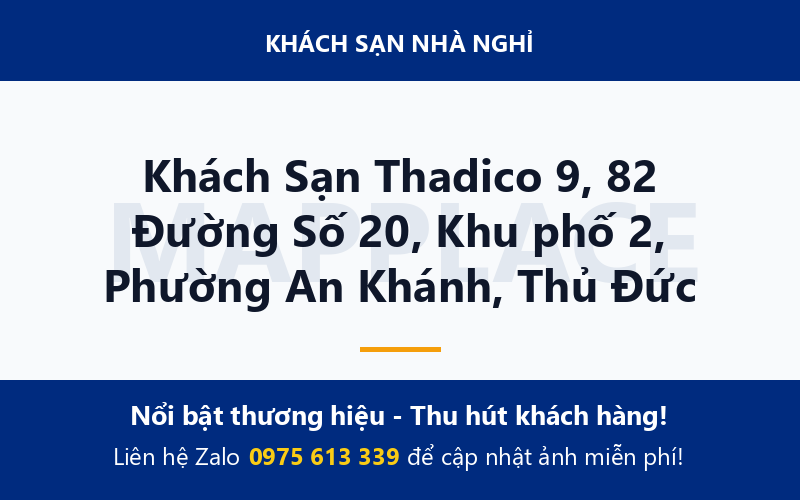 Khách Sạn Thadico 9, 82 Đường Số 20, Khu phố 2, Phường An Khánh, Thủ Đức