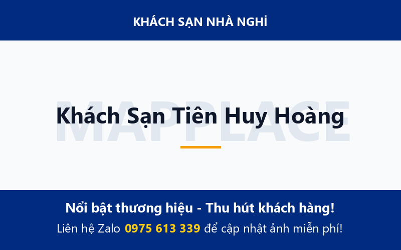 Khách Sạn Tiên Huy Hoàng