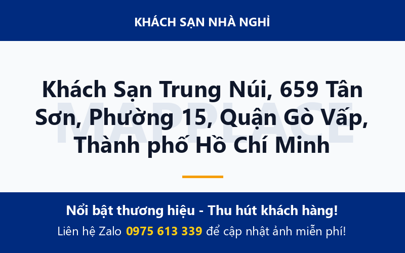 Khách Sạn Trung Núi, 659 Tân Sơn, Phường 15, Quận Gò Vấp, Thành phố Hồ Chí Minh