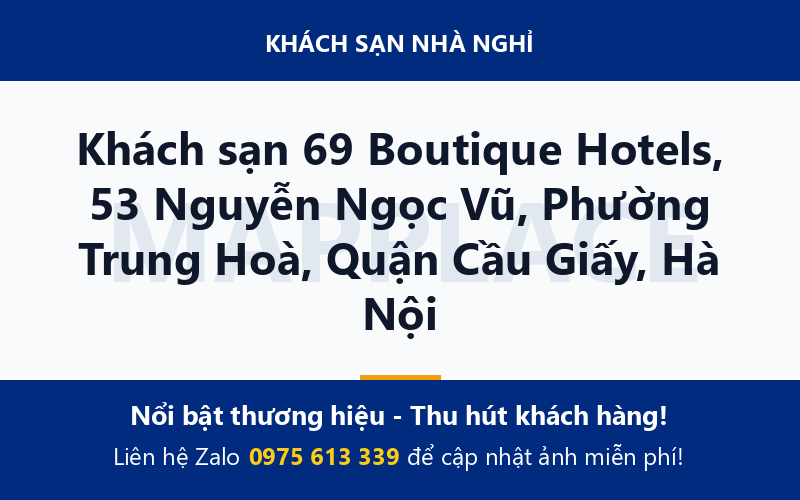 Khách sạn 69 Boutique Hotels, 53 Nguyễn Ngọc Vũ, Phường Trung Hoà, Quận Cầu Giấy, Hà Nội