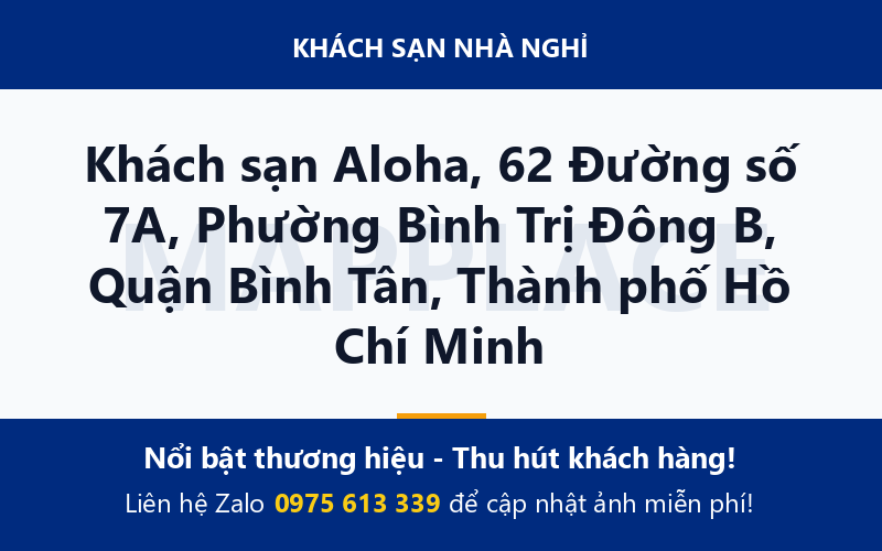 Khách sạn Aloha, 62 Đường số 7A, Phường Bình Trị Đông B, Quận Bình Tân, Thành phố Hồ Chí Minh