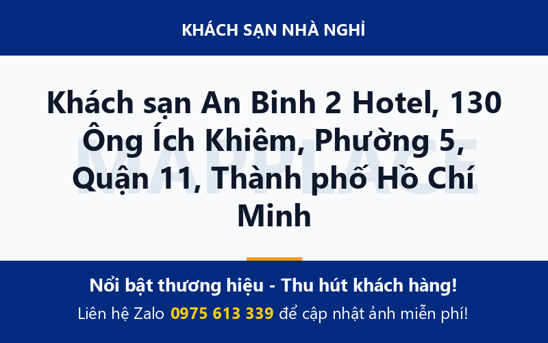 Khách sạn An Binh 2 Hotel, 130 Ông Ích Khiêm, Phường 5, Quận 11, Thành phố Hồ Chí Minh