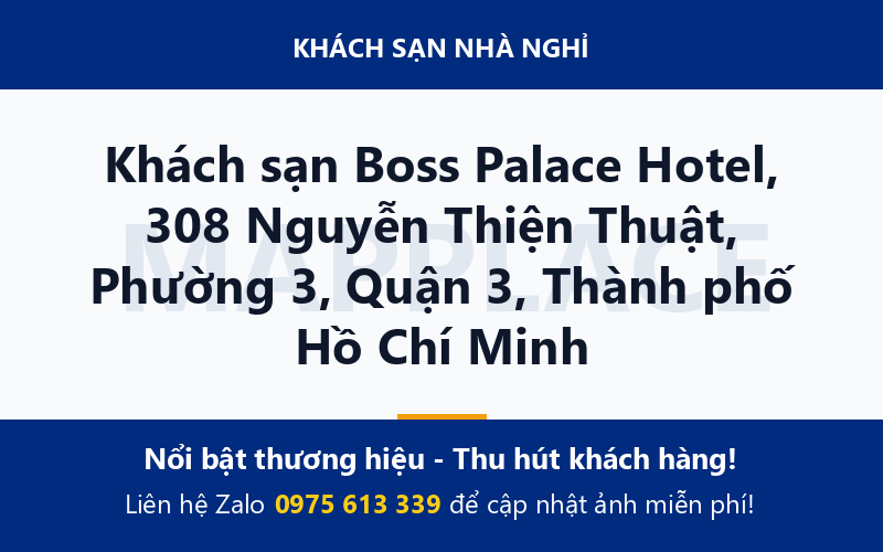 Khách sạn Boss Palace Hotel, 308 Nguyễn Thiện Thuật, Phường 3, Quận 3, Thành phố Hồ Chí Minh