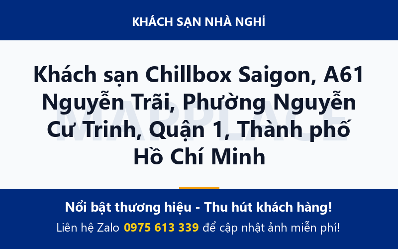 Khách sạn Chillbox Saigon, A61 Nguyễn Trãi, Phường Nguyễn Cư Trinh, Quận 1, Thành phố Hồ Chí Minh