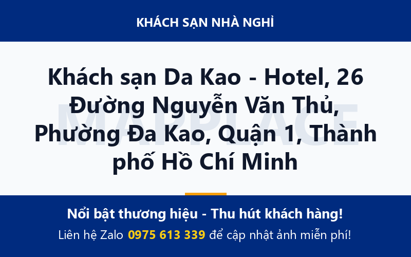 Khách sạn Da Kao - Hotel, 26 Đường Nguyễn Văn Thủ, Phường Đa Kao, Quận 1, Thành phố Hồ Chí Minh