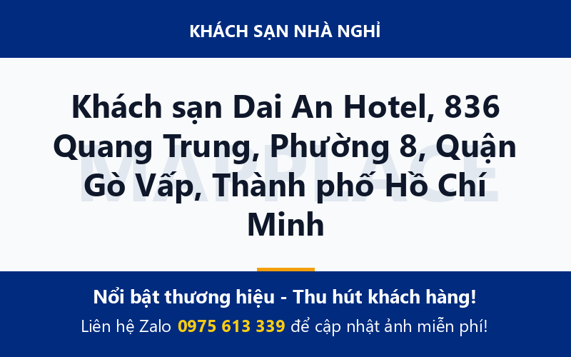 Khách sạn Dai An Hotel, 836 Quang Trung, Phường 8, Quận Gò Vấp, Thành phố Hồ Chí Minh