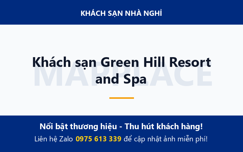 Khách sạn Green Hill Resort and Spa