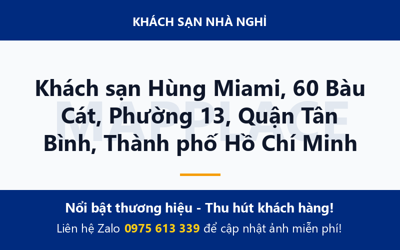 Khách sạn Hùng Miami, 60 Bàu Cát, Phường 13, Quận Tân Bình, Thành phố Hồ Chí Minh