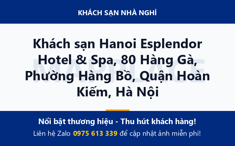 Khách sạn Hanoi Esplendor Hotel & Spa, 80 Hàng Gà, Phường Hàng Bồ, Quận Hoàn Kiếm, Hà Nội
