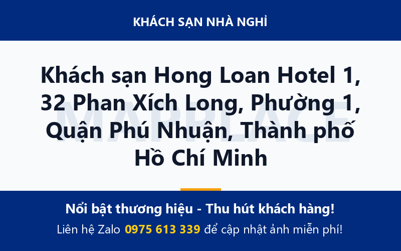 Khách sạn Hong Loan Hotel 1, 32 Phan Xích Long, Phường 1, Quận Phú Nhuận, Thành phố Hồ Chí Minh