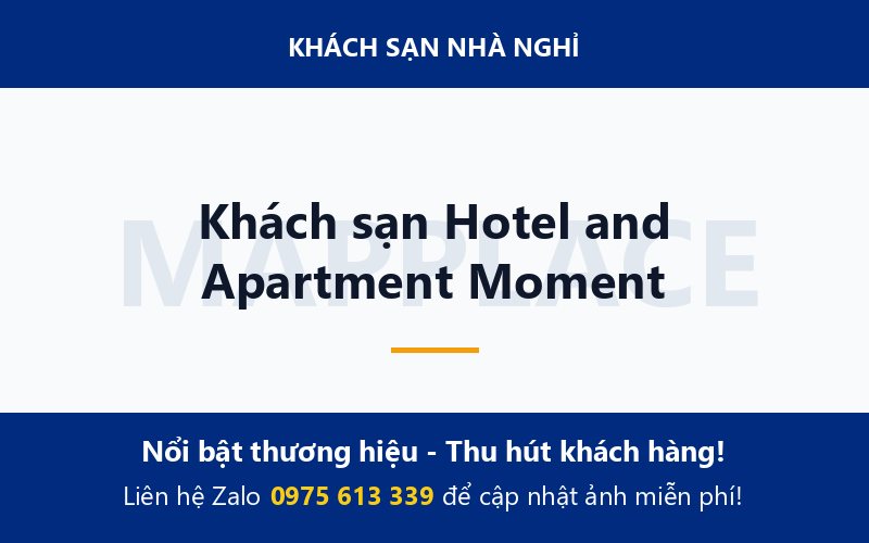 Khách sạn Hotel and Apartment Moment