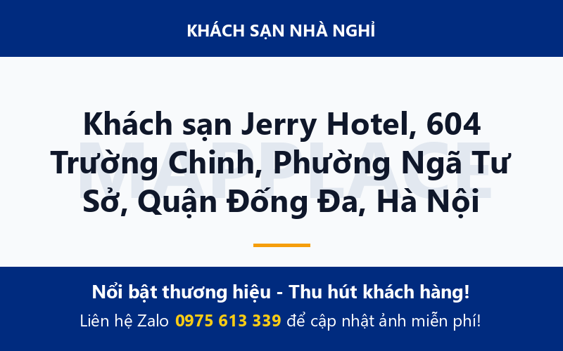 Khách sạn Jerry Hotel, 604 Trường Chinh, Phường Ngã Tư Sở, Quận Đống Đa, Hà Nội