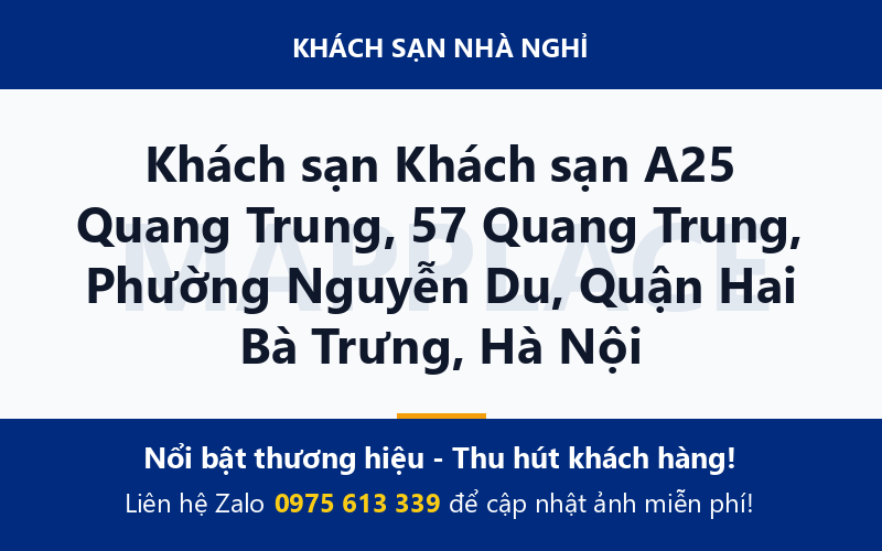 Khách sạn Khách sạn A25 Quang Trung, 57 Quang Trung, Phường Nguyễn Du, Quận Hai Bà Trưng, Hà Nội