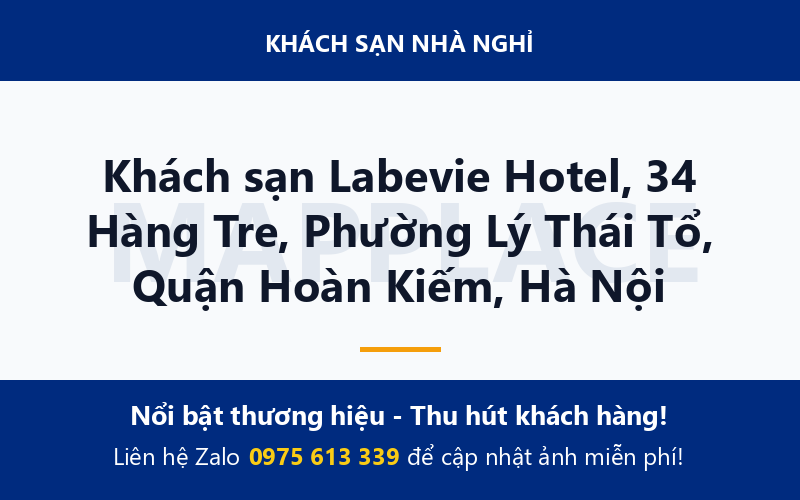 Khách sạn Labevie Hotel, 34 Hàng Tre, Phường Lý Thái Tổ, Quận Hoàn Kiếm, Hà Nội