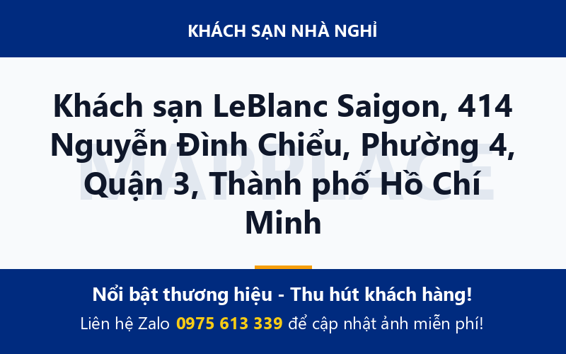 Khách sạn LeBlanc Saigon, 414 Nguyễn Đình Chiểu, Phường 4, Quận 3, Thành phố Hồ Chí Minh