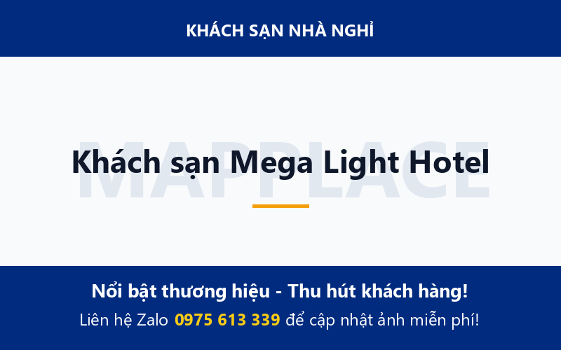 Khách sạn Mega Light Hotel