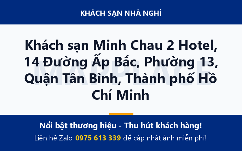 Khách sạn Minh Chau 2 Hotel, 14 Đường Ấp Bắc, Phường 13, Quận Tân Bình, Thành phố Hồ Chí Minh