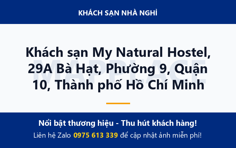 Khách sạn My Natural Hostel, 29A Bà Hạt, Phường 9, Quận 10, Thành phố Hồ Chí Minh
