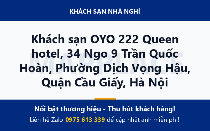 Khách sạn OYO 222 Queen hotel, 34 Ngo 9 Trần Quốc Hoàn, Phường Dịch Vọng Hậu, Quận Cầu Giấy, Hà Nội