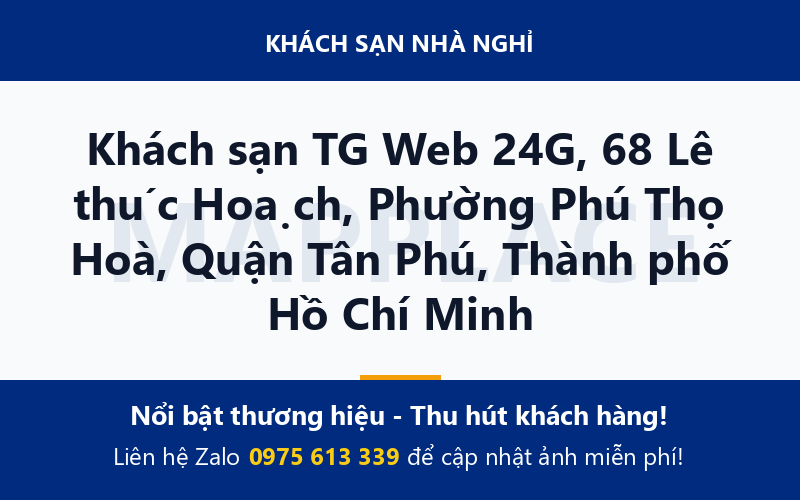 Khách sạn TG Web 24G, 68 Lê thúc Hoạch, Phường Phú Thọ Hoà, Quận Tân Phú, Thành phố Hồ Chí Minh