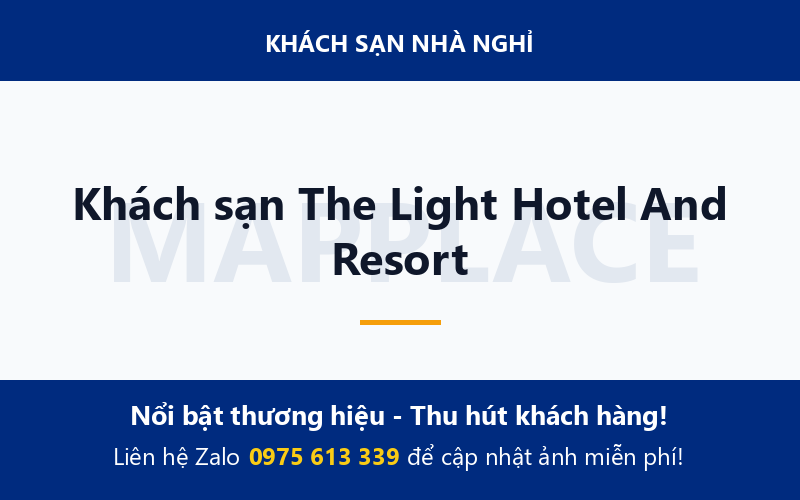 Khách sạn The Light Hotel And Resort