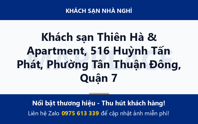 Khách sạn Thiên Hà & Apartment, 516 Huỳnh Tấn Phát, Phường Tân Thuận Đông, Quận 7