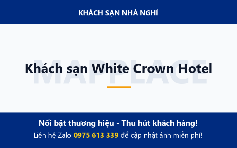 Khách sạn White Crown Hotel