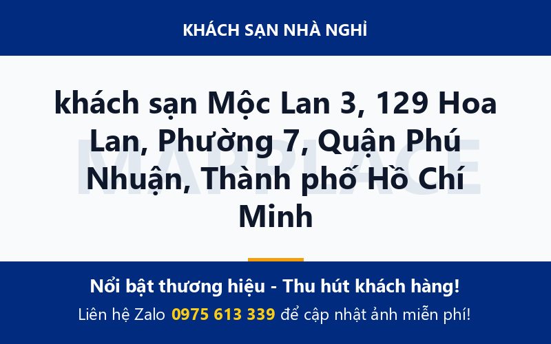 khách sạn Mộc Lan 3, 129 Hoa Lan, Phường 7, Quận Phú Nhuận, Thành phố Hồ Chí Minh