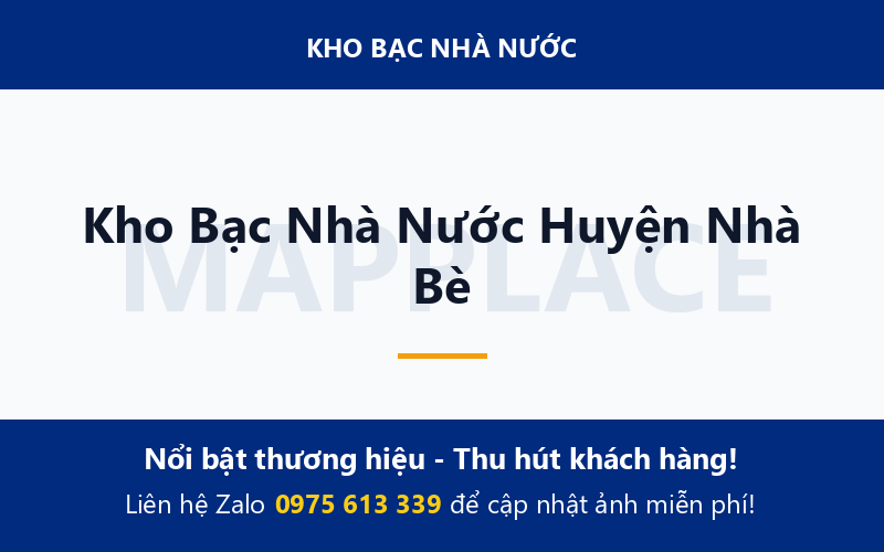 Kho Bạc Nhà Nước Huyện Nhà Bè