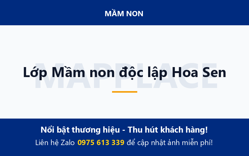 Lớp Mầm non độc lập Hoa Sen