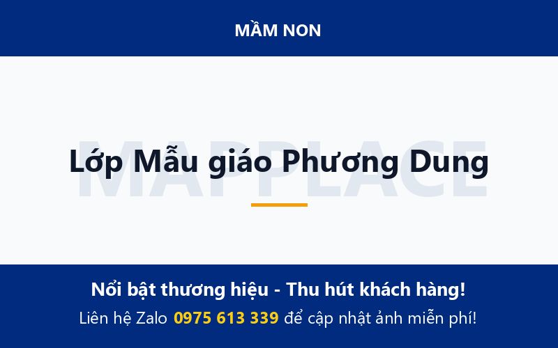 Lớp Mẫu giáo Phương Dung
